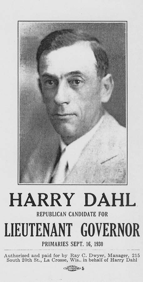Campaign poster reading Harry Dahl, Republican Candidate for Lieutenant Governor