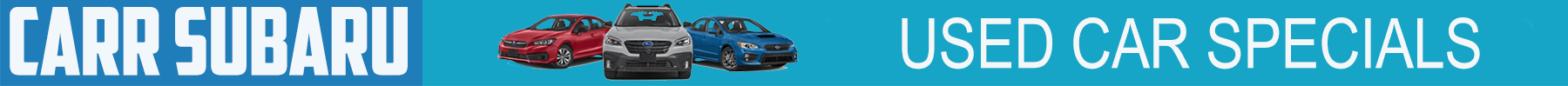 Carr Subaru Monthly Specials