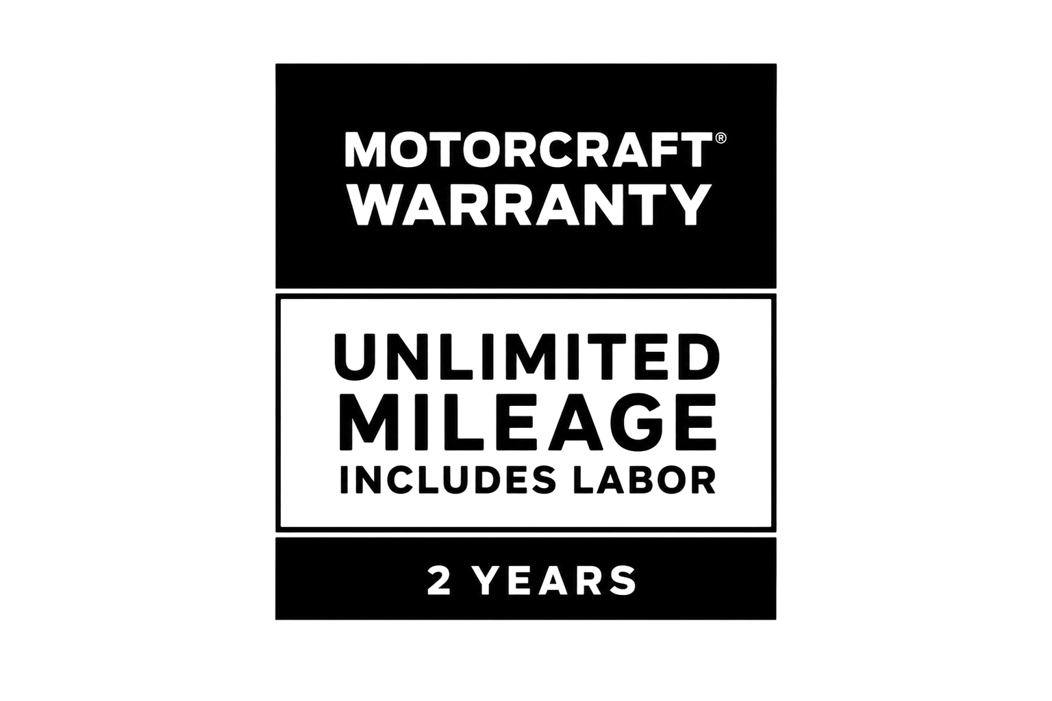 Motorcraft® Warranty: Two Year