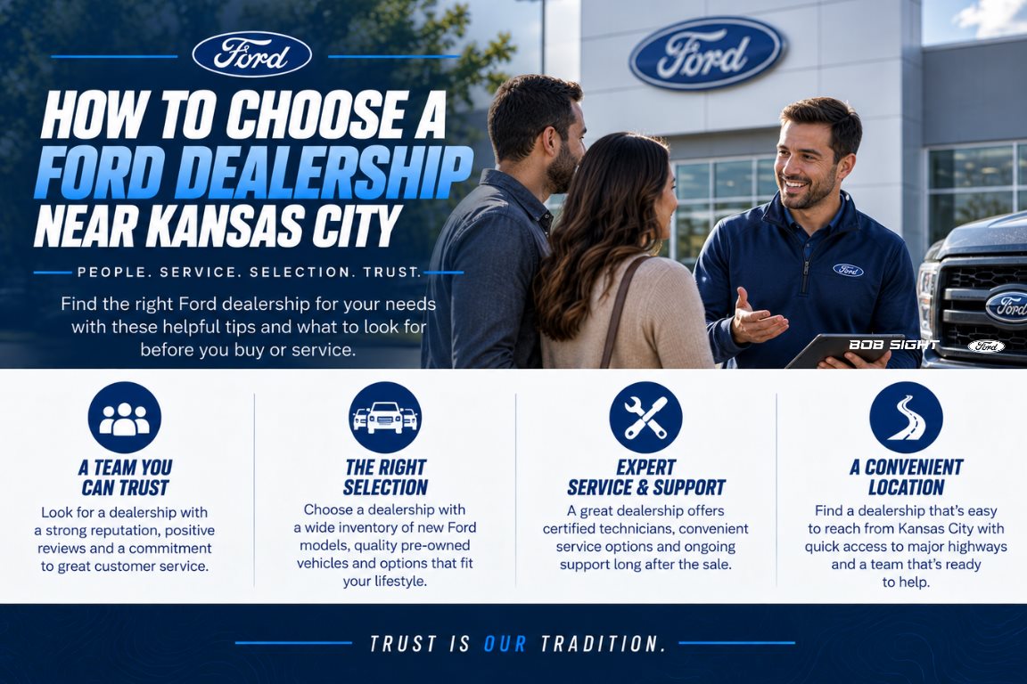 How to Choose a Ford Dealership Near Kansas City