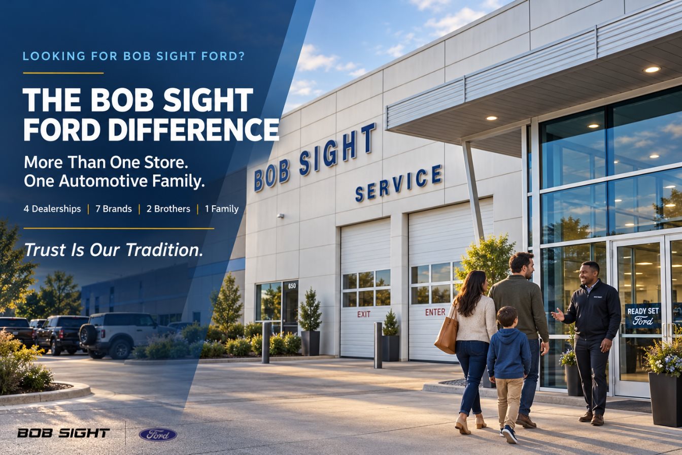 The Bob Sight Ford Difference featuring the Bob Sight Ford dealership and automotive family support