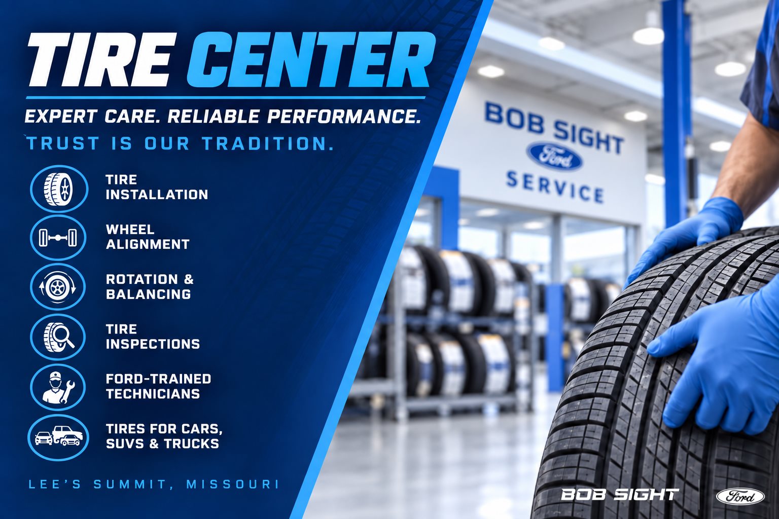 Bob Sight Ford Tire Center in Lee’s Summit, Missouri, offering tire installation, wheel alignment, rotations, balancing, inspections, and Ford-trained service