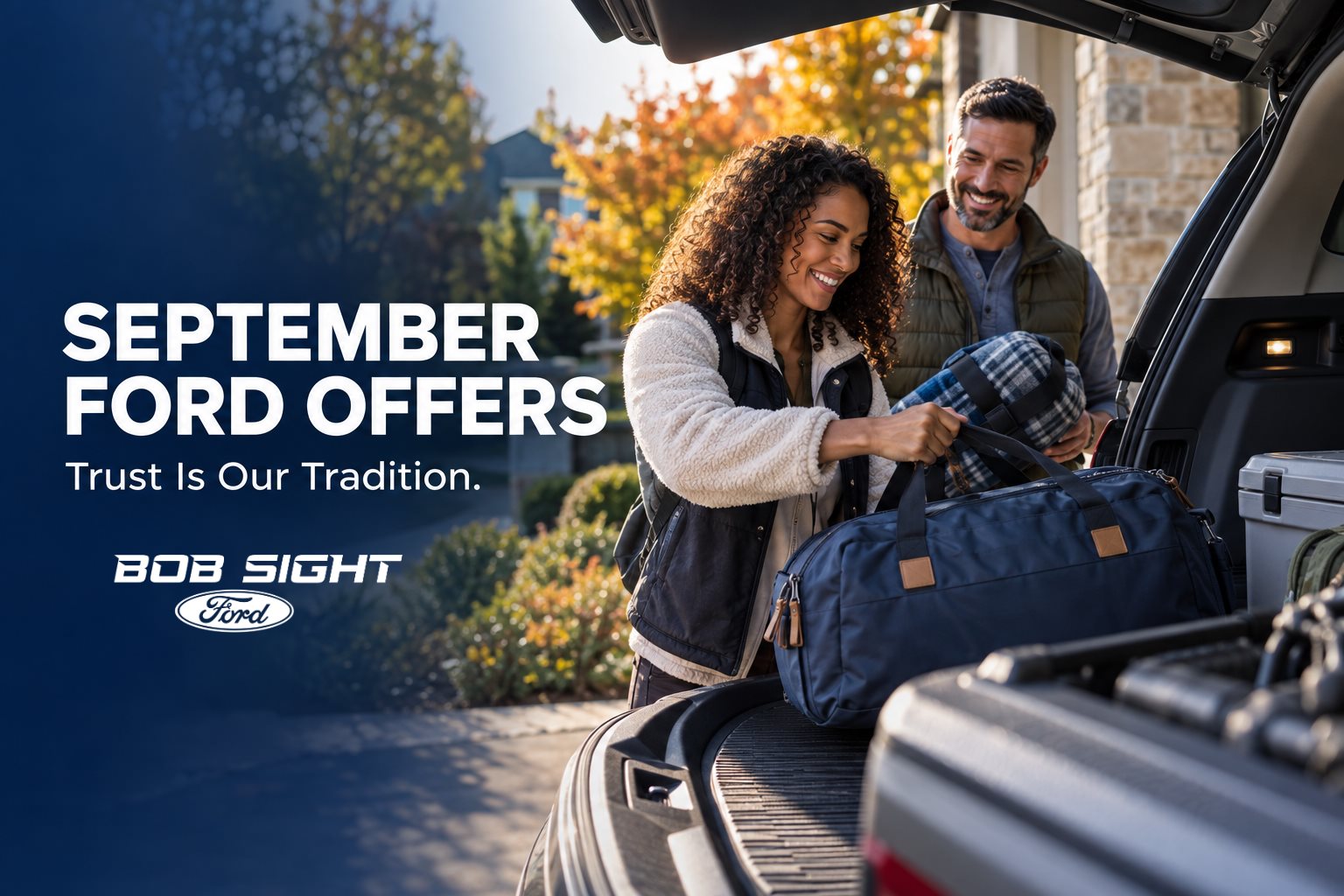 September Ford offers at Bob Sight Ford in Lee's Summit, Missouri, featuring shoppers loading gear into an SUV cargo area