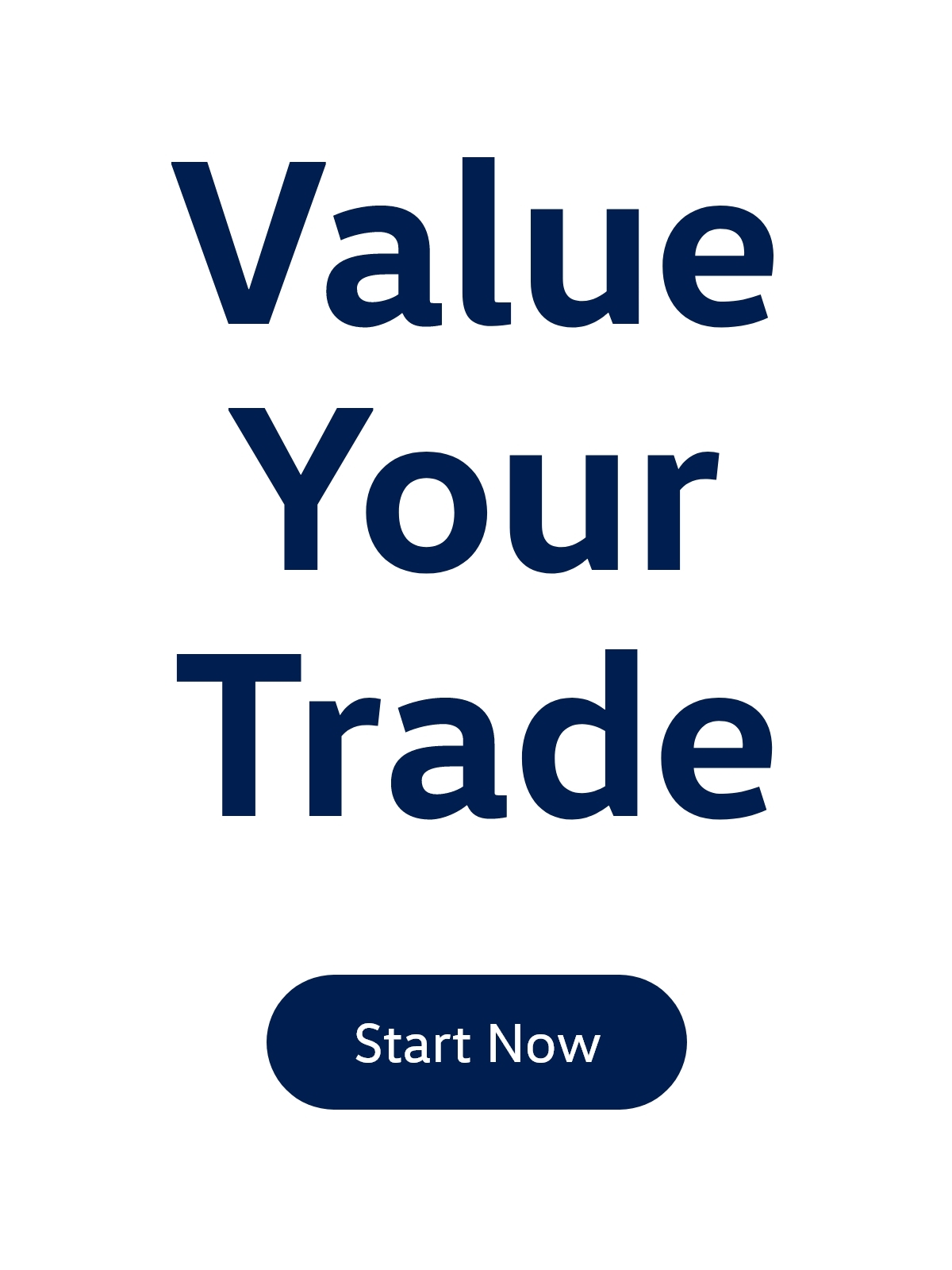 VALUE YOUR TRADE