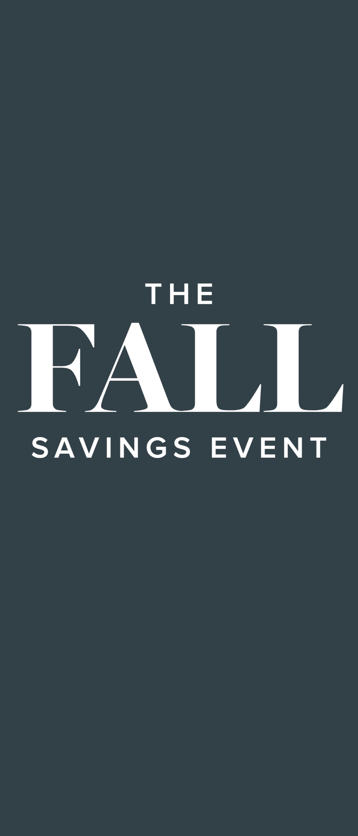 Fall Savings Event