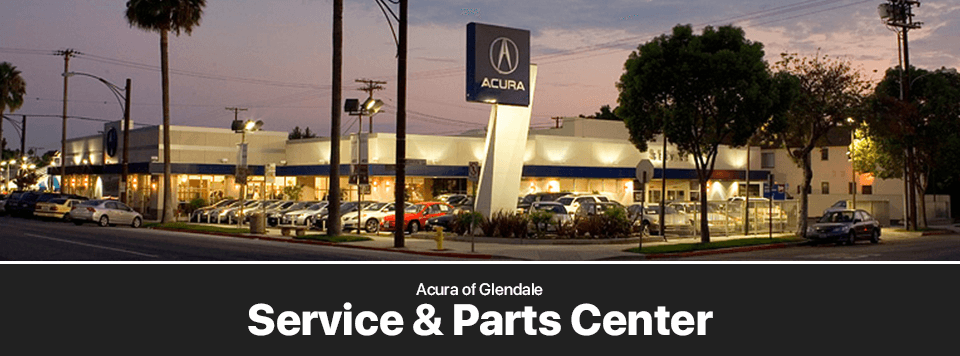 Acura of Glendale service department Glendale CA